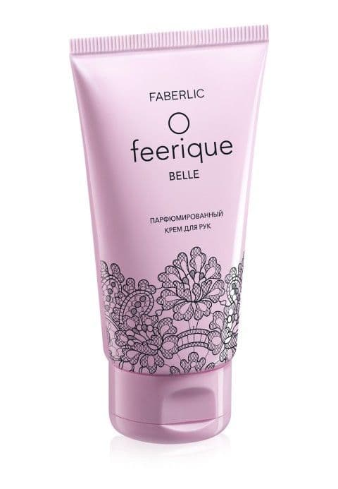 Парфюмированный крем для рук «O Feerique Belle» Faberlic